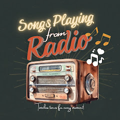 Songs Playing from Radio