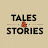 Tales & Stories