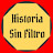 Historia Sin Filtro
