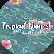 Tropical Dances
