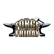 Forge Friday