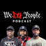 vEXoGfMlGF0-channel-avatar-We Da People Podcast