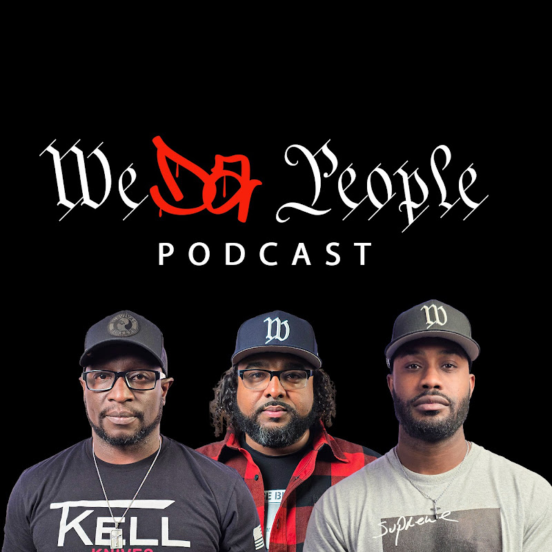 We Da People Podcast