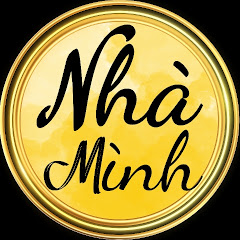 NHÀ MÌNH