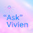 Ask Vivien