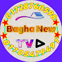 BAGHA NEW TV
