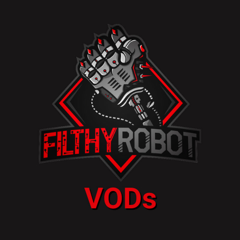 FilthyRobotVODs