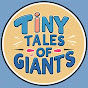 Tiny Tales of Giants Avatar