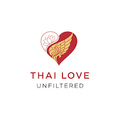 Thai Love Unfiltered