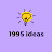 1995 ideas