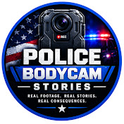 Police Bodycam Stories
