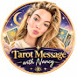 Tarot Message With Nancy