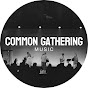 Common Gathering