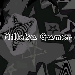 Milloka Gamer