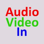 AudioVideoIn