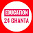 Education 24 Ghanta