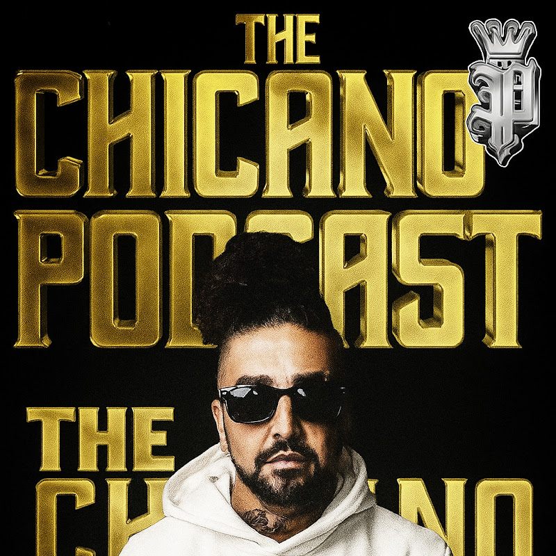 The Chicano Podcast