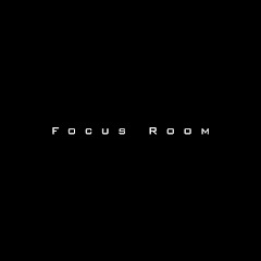 Focus Room