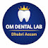 qC-BmQG7SaQ-channel-avatar-OM Dental Lab – Complete Dental Workflow 🦷(DHUBRI)