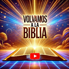 Volvamos a la Biblia.