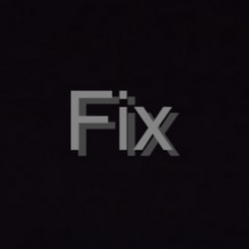 Fixing The Fixable