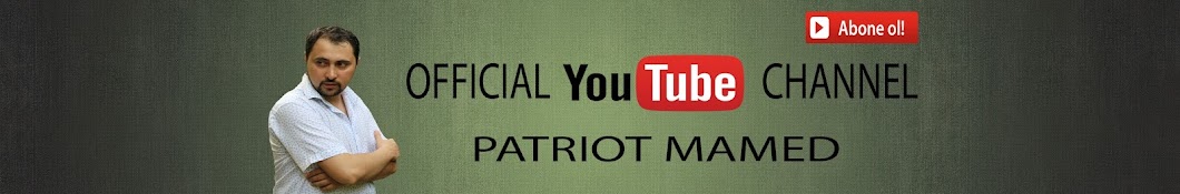 Patriot Mamed Official YouTube kanalı avatarı