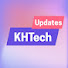 KHTech Updates