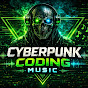 mu5tkAN3dfo-channel-avatar-Cyberpunk Coding Music