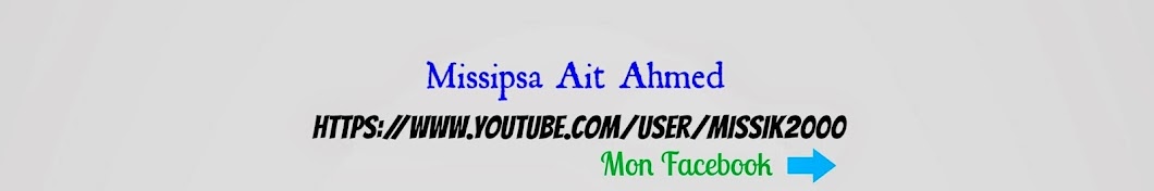 Missipsa Ait Ahmed Avatar de canal de YouTube