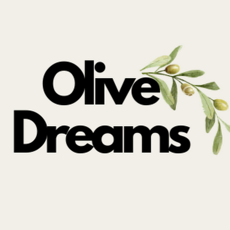 Olive Dreams