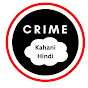 Crime ki kahani hindi  logo
