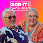 Sod it we're retired logo