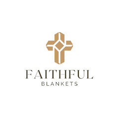 Faithful Blankets