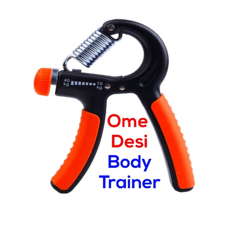 ome desi body trainer