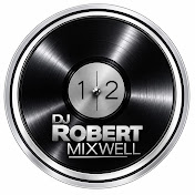 DJ Robert Mixwell