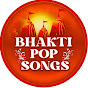 Bhakti Pop Songs