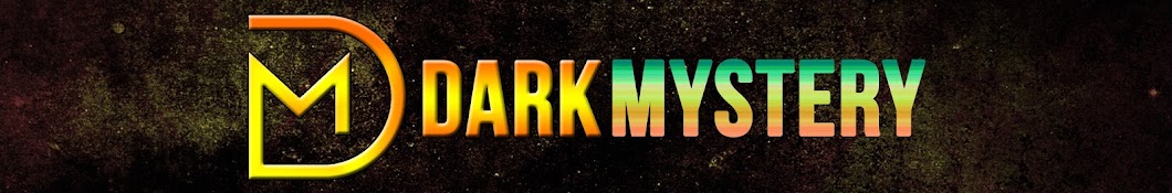 Dark Mystery YouTube channel avatar