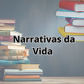 Narrativas Da Vida 