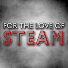 For the Love of Steam