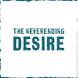 The NeverEnding Desire Image Thumbnail