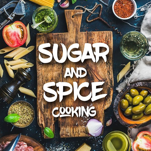 Sugar and Spice Cooking