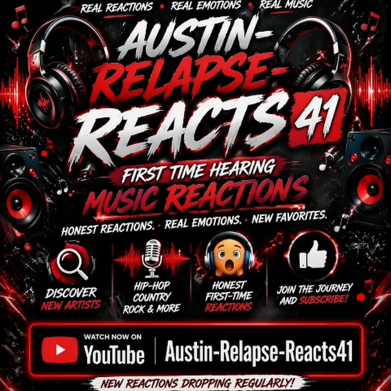 Austin''Relapse''Reacts 