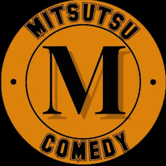 Mitsutsu Comedy net worth
