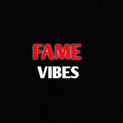 Fame Vibes