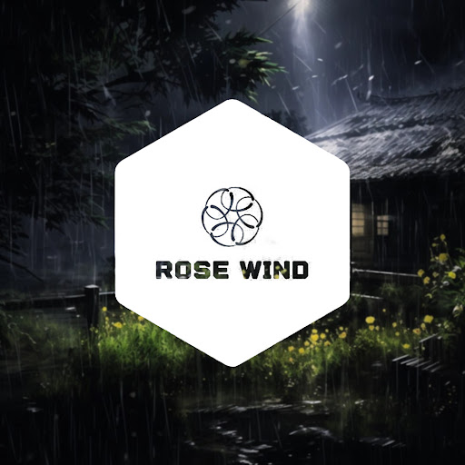 Rose Wind (Rain sounds)