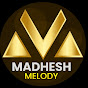 Madhesh Melody