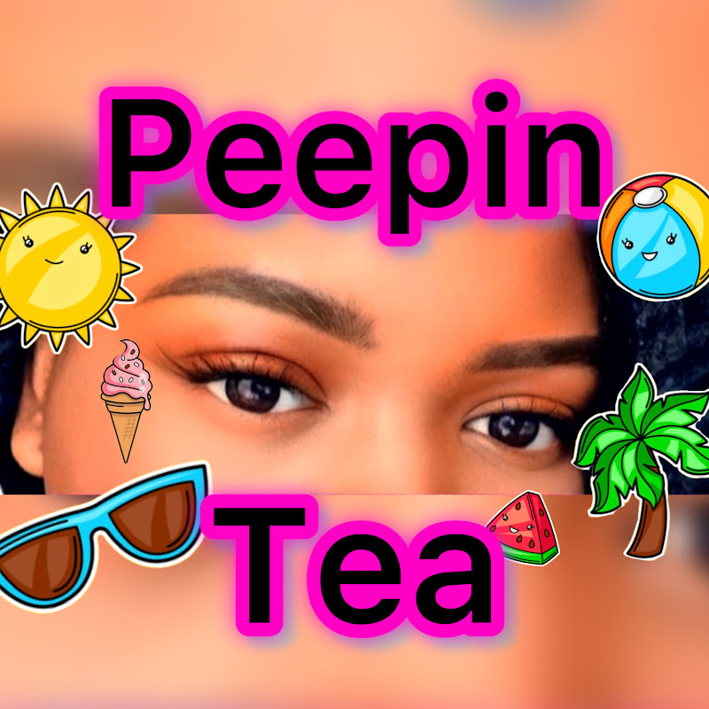 Peepin Tea