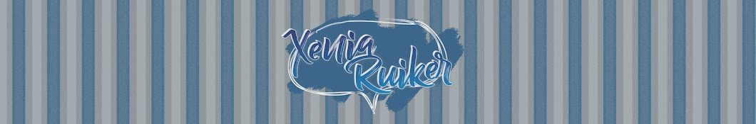 Xenia Ruiker यूट्यूब चैनल अवतार