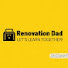 IrtQC4bbXtE-channel-avatar-Renovations By Dad