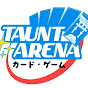 Taunt Arena! by Mangekyō logo